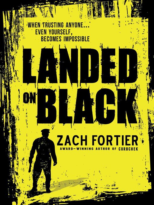 Title details for Landed on Black by Zach Fortier - Available